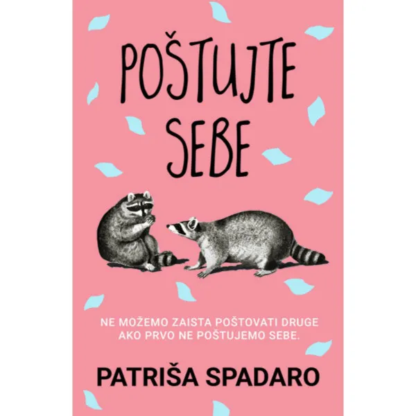 Poštujte sebe 