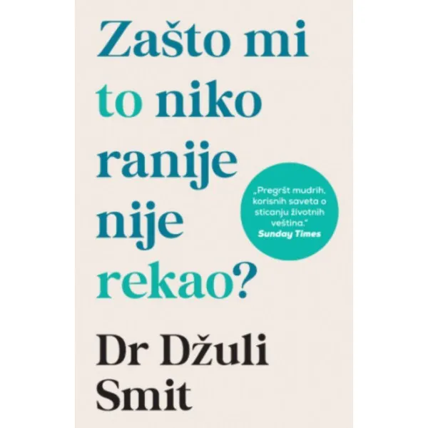 Zašto mi to niko ranije nije rekao? 