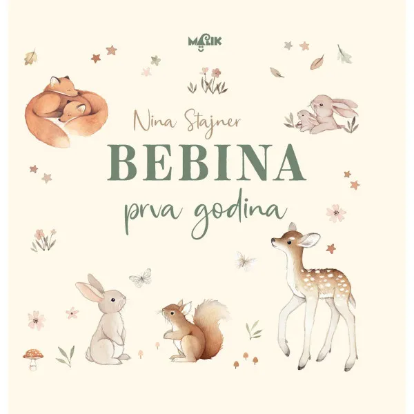 BEBINA PRVA GODINA - RADOSNICA 