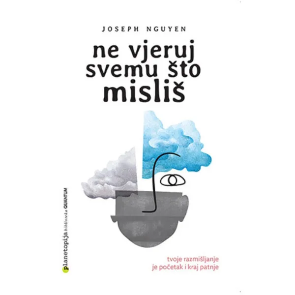 Ne vjeruj svemu što misliš 
