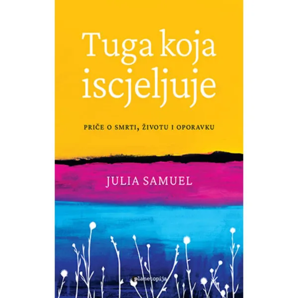 Tuga koja iscjeljuje 