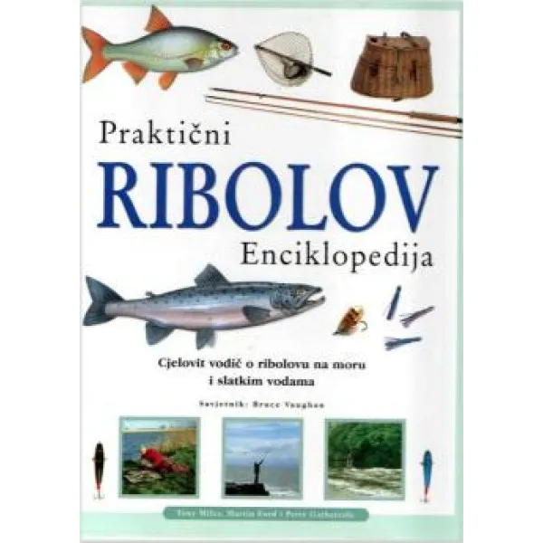 PRAKTIČNI RIBOLOV ENCIKLOPEDIJA 