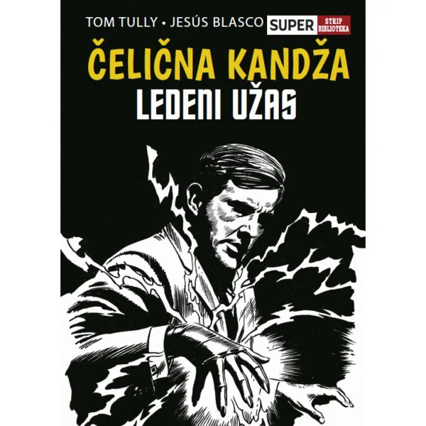 SUPER strip biblioteka 1: Čelična kandža – Ledeni užas 