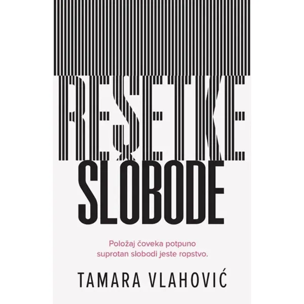 Rešetke slobode 