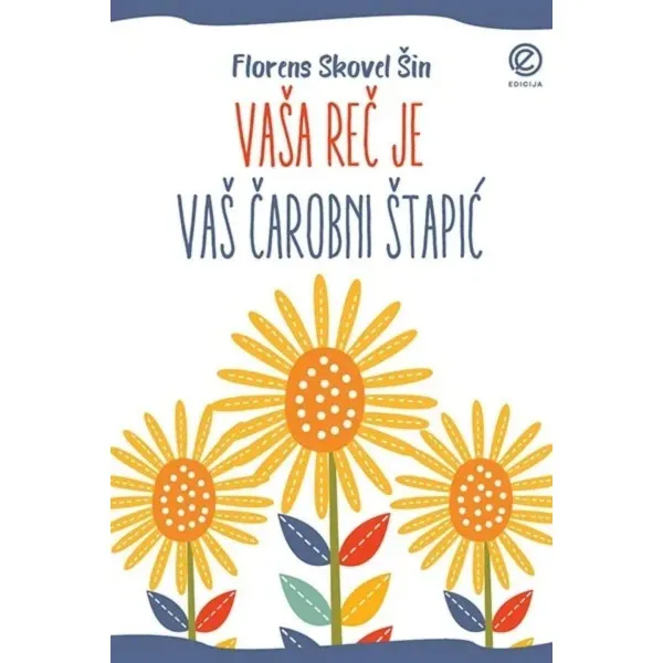 Vaša reč je vaš čarobni štapić 