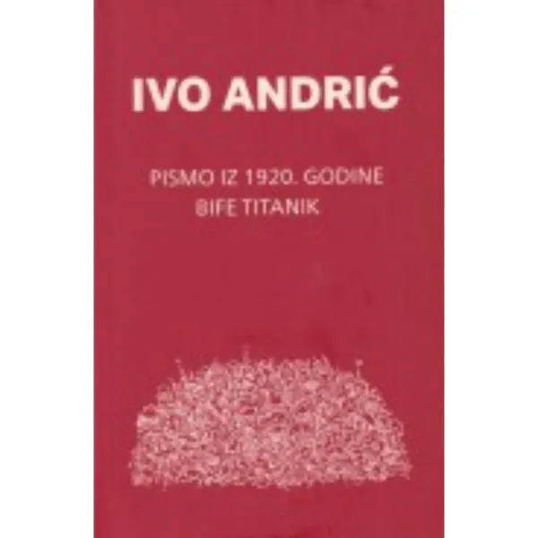 PISMO IZ 1920 GODINE BIFE TITANIK 