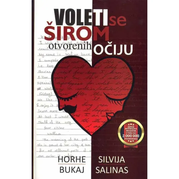 Voleti se širom otvorenih očiju 