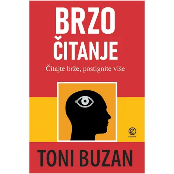 Brzo čitanje : čitajte više, naučite više, postignite više 
