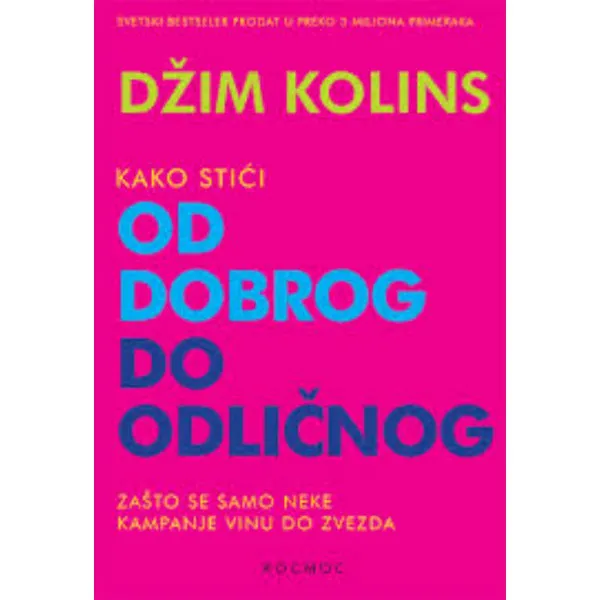 Kako stići od dobrog do odličnog 