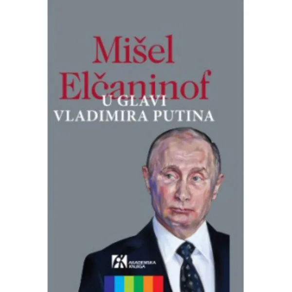 U glavi Vladimira Putina 