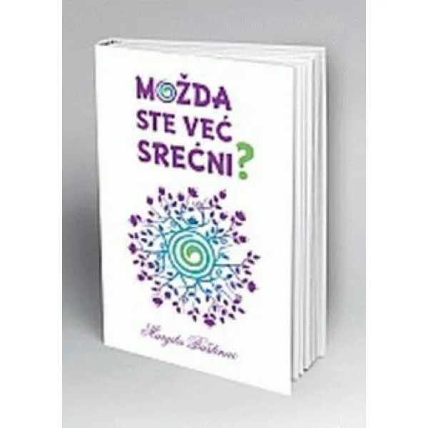Možda ste već srećni ? Treći deo 