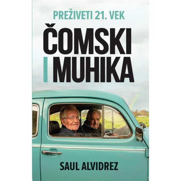 Čomski i Muhika: Preživeti 21. vek 
