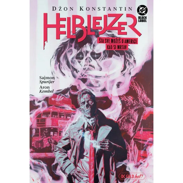 Helblejzer – Šta sve možeš u Americi kad si mrtav 