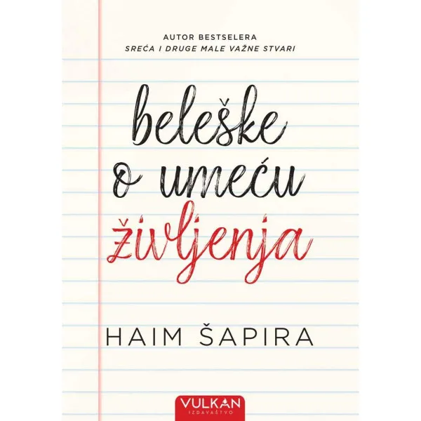 BELEŠKE O UMEĆU ŽIVLJENJA 
