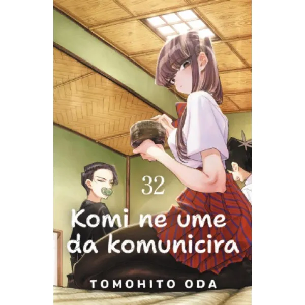 Komi ne ume da komunicira 32 