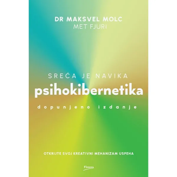 Psihokibernetika - dopunjeno izdanje 