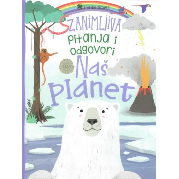 ZANIMLJIVA PITANJA I ODGOVORI-NAŠ PLANET 