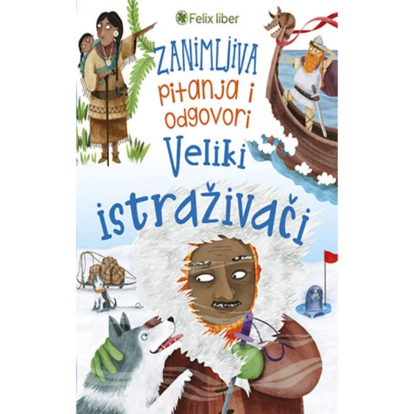 ZANIMLJIVA PITANJA I ODGOVORI-VELIKI ISTRAŽIVAČI 