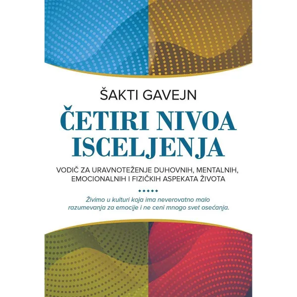 Četiri nivoa isceljenja 