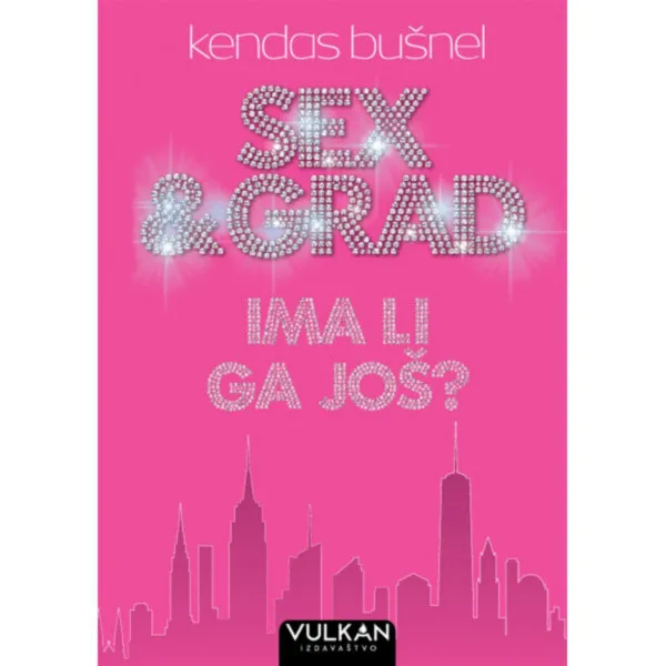 SEX I GRAD - IMA LI GA JOŠ? 