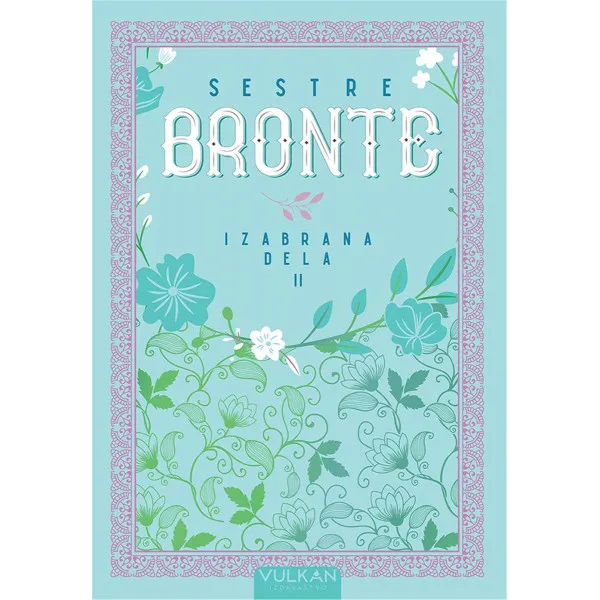 Sestre Bronte IZABRANA DELA II 
