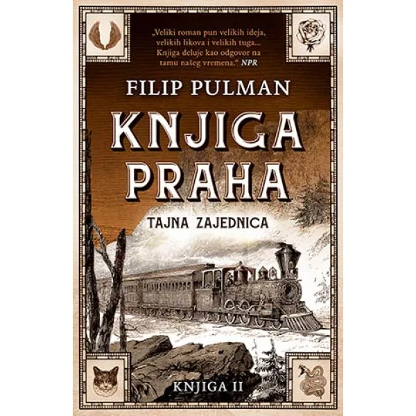 Druga knjiga Praha – Tajna zajednica 