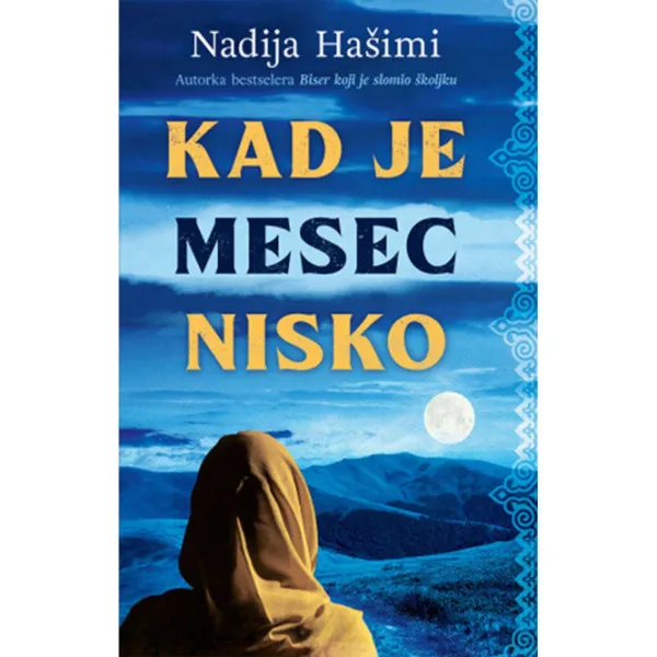 Kad je mesec nisko 