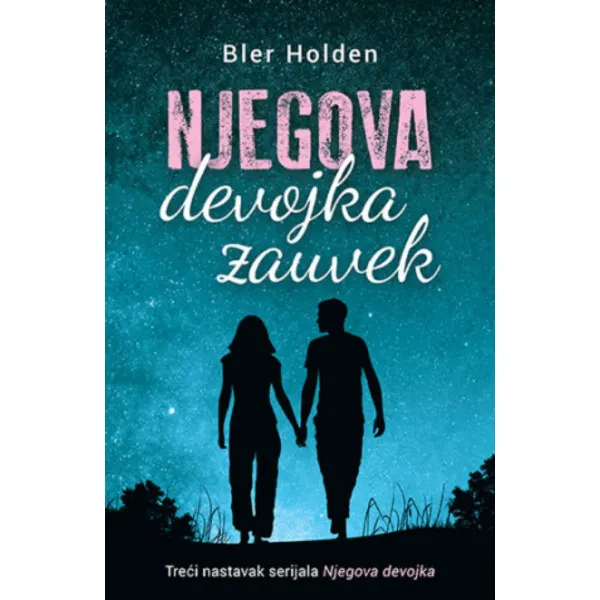 Njegova devojka zauvek 