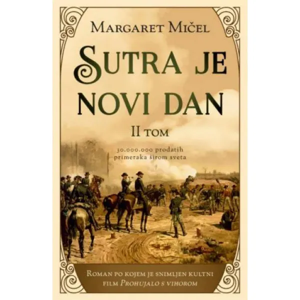 Sutra je novi dan – II tom 