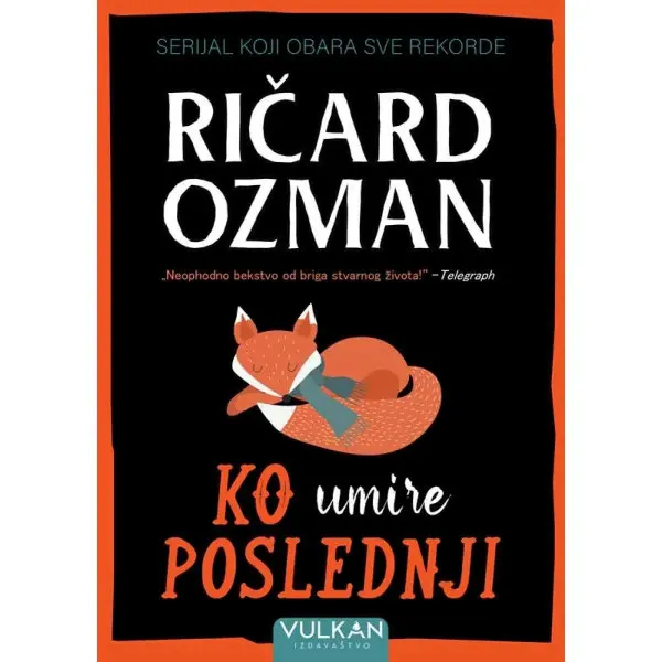 Ko umire poslednji 
