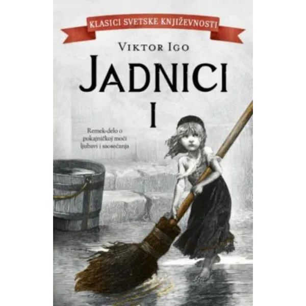 Jadnici - I tom 