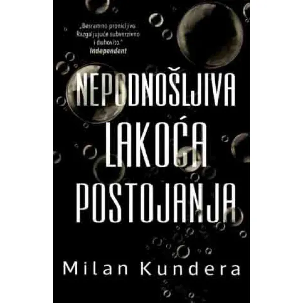 Nepodnošljiva lakoća postojanja 