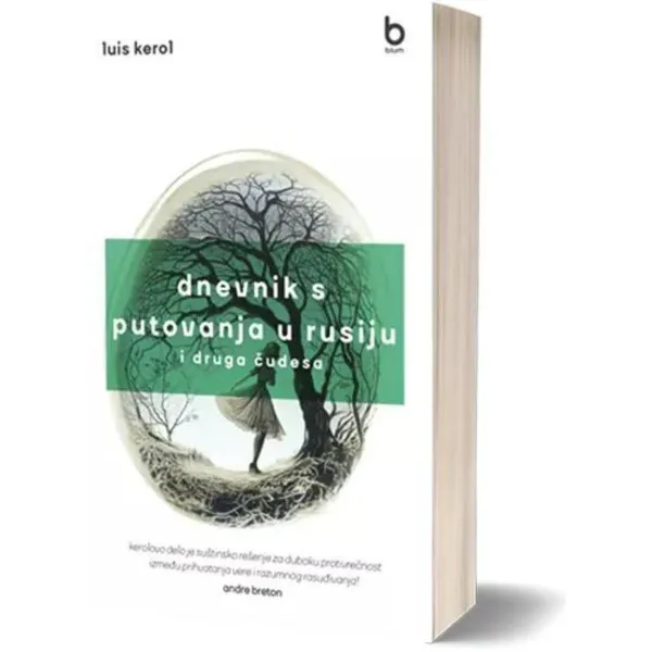 Dnevnik s putovanja u Rusiju i druga čudesa 