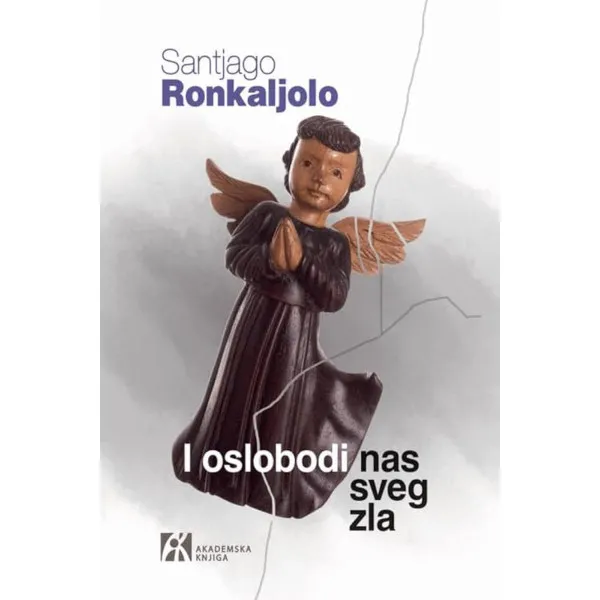 I oslobodi nas sveg zla 