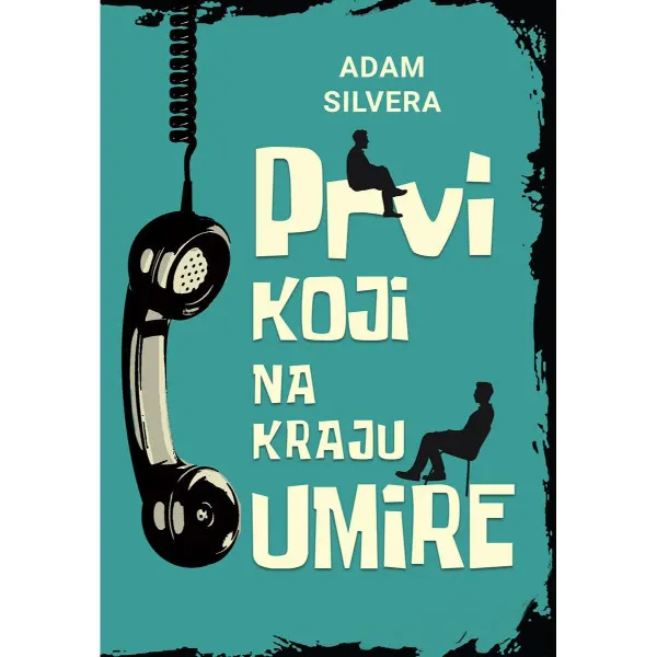 Prvi koji na kraju umire 