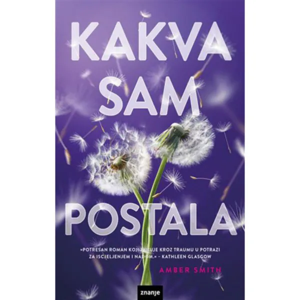 Kakva sam postala 