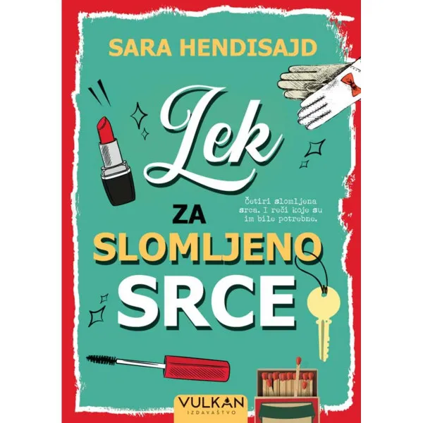 LEK ZA SLOMLJENO SRCE 