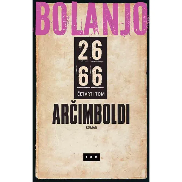 2666: Arčimboldi - IV tom 
