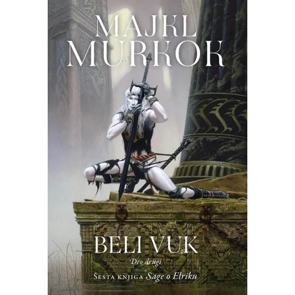 Elrik od Melnibonea 6, Beli vuk 2 