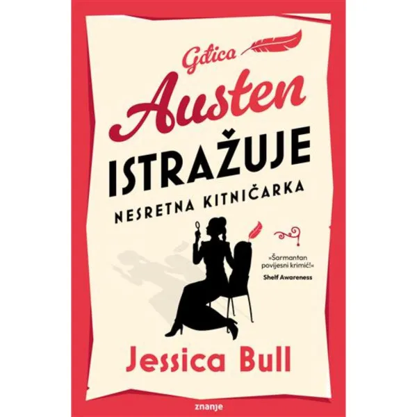Gospodica Austen istražuje: Nesretna kitnicarka 