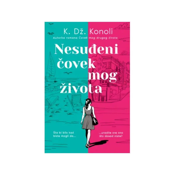 Nesudeni covek mog života 