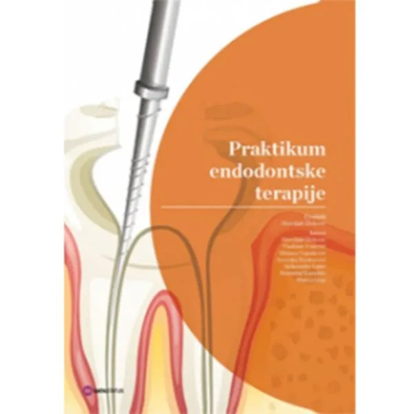 PRAKTIKUM ENDODONTSKE TERAPIJE 