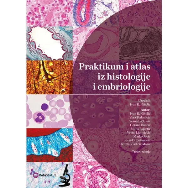 Praktikum i atlas iz histologije i embriologije, 3. izdanje 