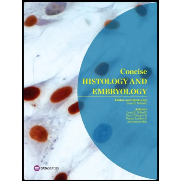 Concise histology and embryology 