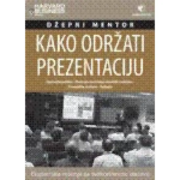 KAKO ODRŽATI PREZENTACIJU 