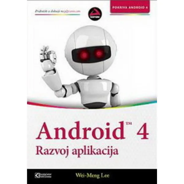 ANDROID 4 RAZVOJ APLIKACIJA 