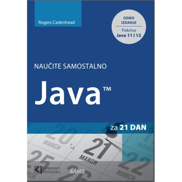 Java 11 i 12, naučite za 21 dan, prevod osmog izdanja 