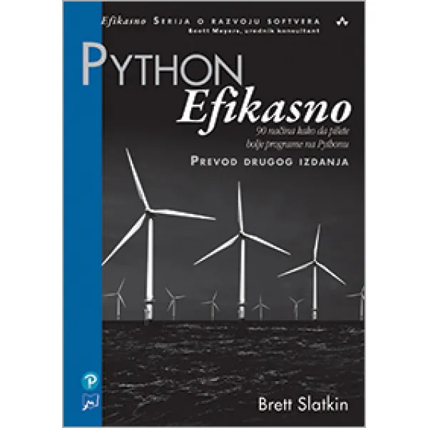 Python Efikasno: 90 načina kako da pišete bolje programe na Pythonu 