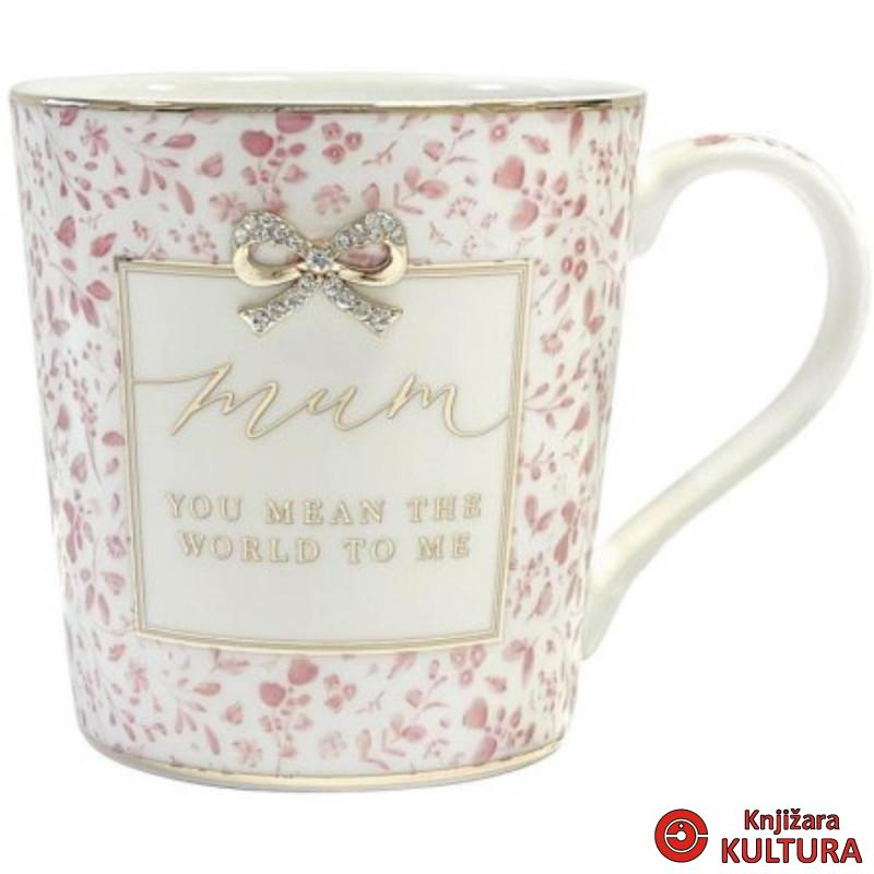 ŠOLJA MUM THE WORLD TO ME LP34257 