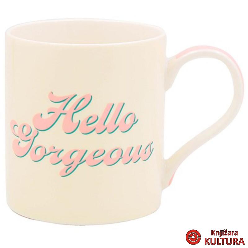 ŠOLJA HELLO GORGEOUS LP96804 